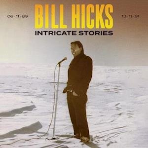 CD Shop - BILL HICKS INTRICATE STORIES
