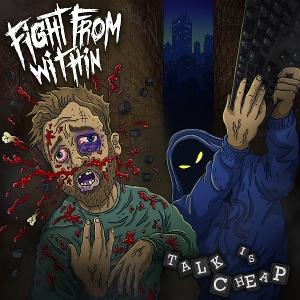 CD Shop - FIGHT FROM WITHIN TALK IS CHEAP