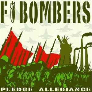 CD Shop - F-BOMBERS PLEDGE OF ALLEGIANCE