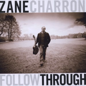 CD Shop - ZANE CHARRON FOLLOW THROUGH