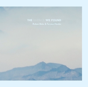 CD Shop - RUBEN & TORSTEN HARDER BEKX SILENCE WE FOUND