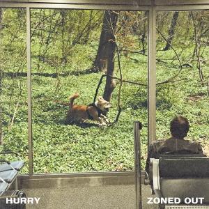 CD Shop - HURRY ZONED OUT