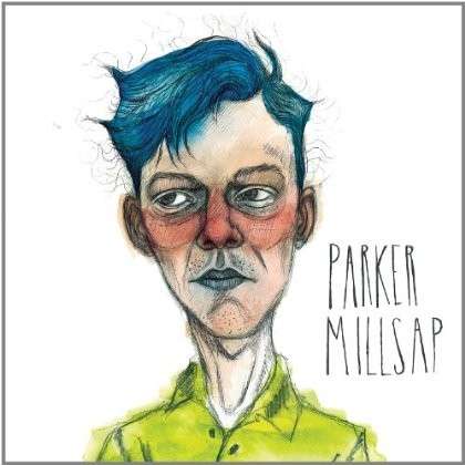 CD Shop - PARKER MILLSAP PARKER MILLSAP