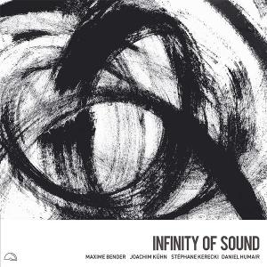 CD Shop - MAXIME BENDER/ JOACHIM KUHN INFINITY OF SOUND
