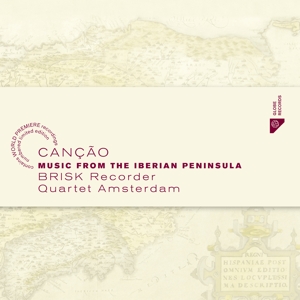 CD Shop - BRISK RECORDER QUARTET AMSTERDAM CANCAO - MUSIC FROM TH...