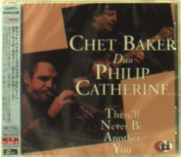 CD Shop - CHET & PHILIP CATHERINE BAKER THERE\