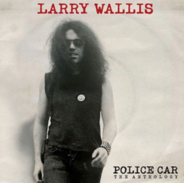 CD Shop - LARRY WALLIS POLICE CAR ANTHOLOGY