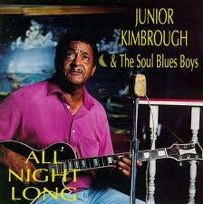 CD Shop - JUNIOR KIMBROUGH ALL NIGHT LONG