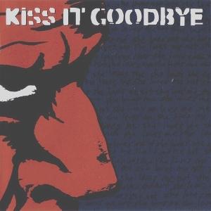 CD Shop - KISS IT GOODBYE SHE LOVES ME, SHE LOVE...
