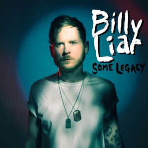 CD Shop - BILLY LIAR SOME LEGACY
