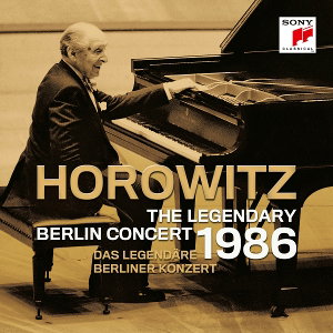 CD Shop - VLADIMIR HOROWITZ The Legendary Berlin Concert 18th May 1986