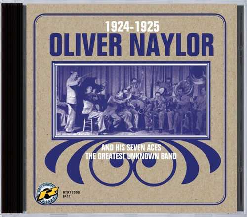 CD Shop - OLIVER & HIS SEVE NAYLOR 1924-1925