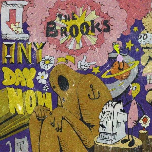 CD Shop - THE BROOKS ANYDAY NOW