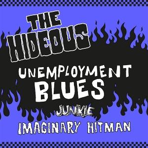 CD Shop - THE HIDEOUS 7-UNEMPLOYMENT BLUES