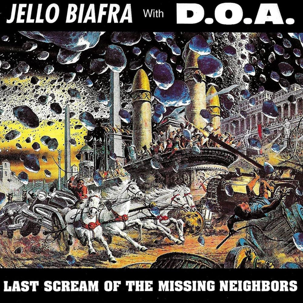 CD Shop - JELLO BIAFRA,D.O.A. LAST SCREAM OF THE MIS...