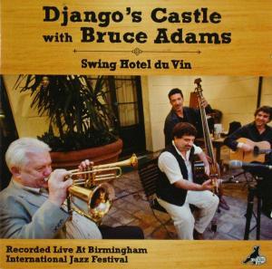 CD Shop - BRUCE ADAMS,DJANGO’S CASTLE SWING HOTEL DU VIN