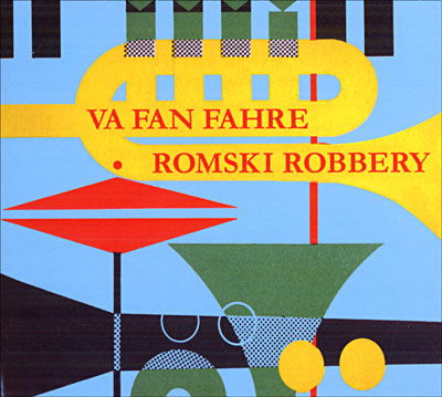 CD Shop - VA FAN FAHRE ROMSKI ROBBERY