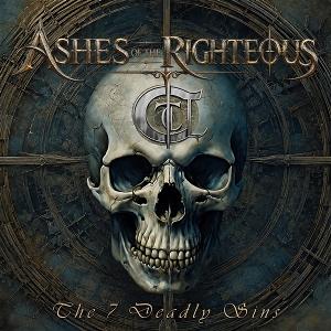 CD Shop - ASHES OF THE RIGHTEOUS THE SEVEN DEADLY SINS