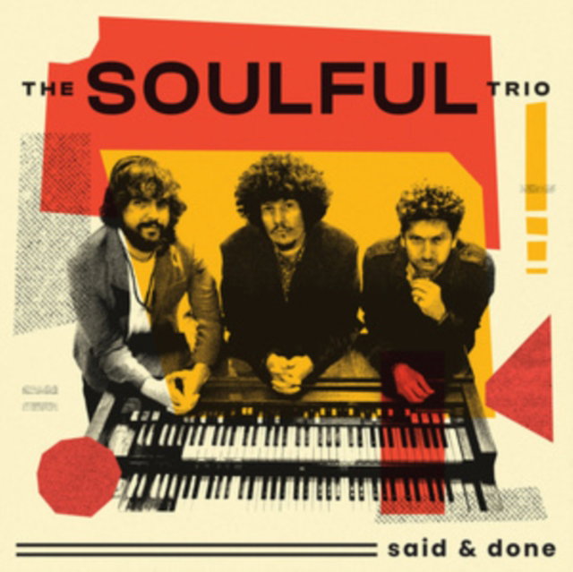 CD Shop - SOULFUL TRIO SAID & DONE