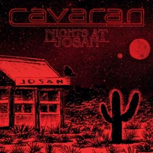 CD Shop - CAVARAN NIGHTS AT JOSAN