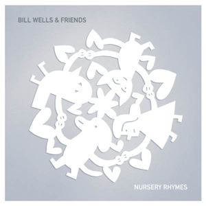 CD Shop - BILL & FRIENDS WELLS NURSERY RHYMES