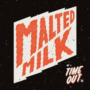 CD Shop - MALTED MILK TIME OUT