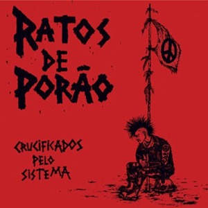 CD Shop - RATOS DE PORAO CRUCIFICADOS PELO SISTEMA
