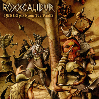 CD Shop - ROXXCALIBUR NWOBHM FROM THE VAULTS