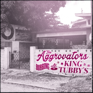CD Shop - AGGROVATORS DUBBING AT KING TUBBY\