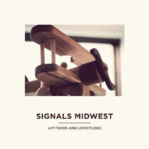 CD Shop - SIGNALS MIDWEST LATITUDES & LONGIT...