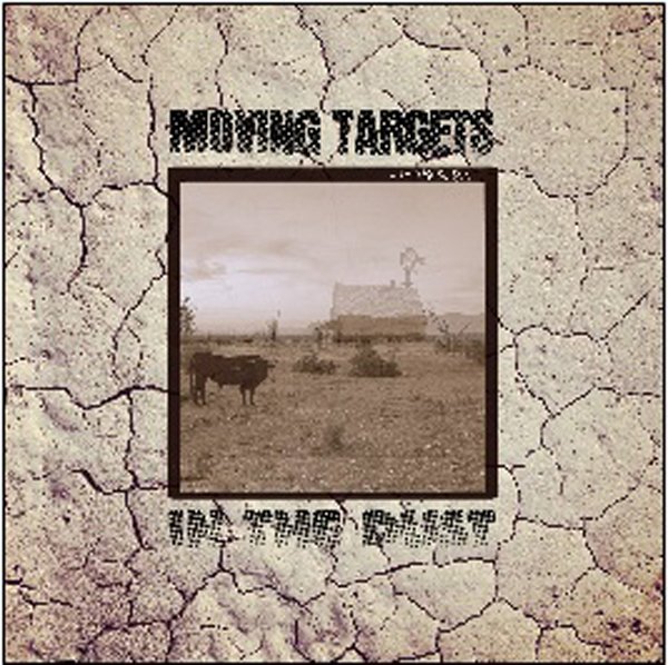 CD Shop - MOVING TARGETS IN THE DUST