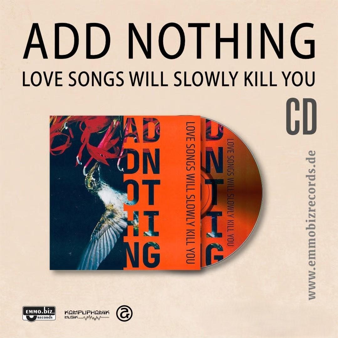 CD Shop - ADD NOTHING LOVE SONGS WILL SLOWLY...