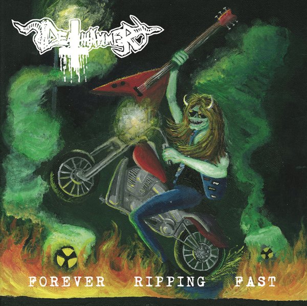 CD Shop - DEATHHAMMER FOREVER RIPPING FAST