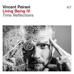 CD Shop - VINCENT PEIRANI LIVING BEING IV