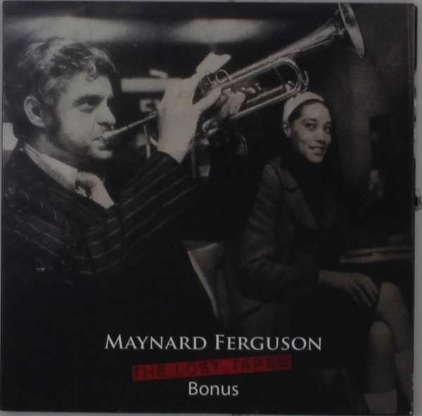 CD Shop - MAYNARD FERGUSON LOST TAPES BONUS