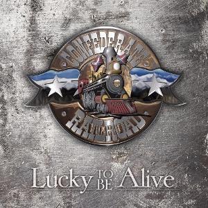 CD Shop - CONFEDERATE RAILROAD LUCKY TO BE ALIVE