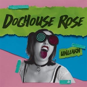 CD Shop - DOGHOUSE ROSE UNLEARN