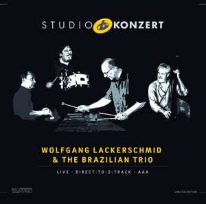 CD Shop - WOLFGANG LACKERSCHMID & THE BRAZILIAN TRIO STUDIO KONZERT
