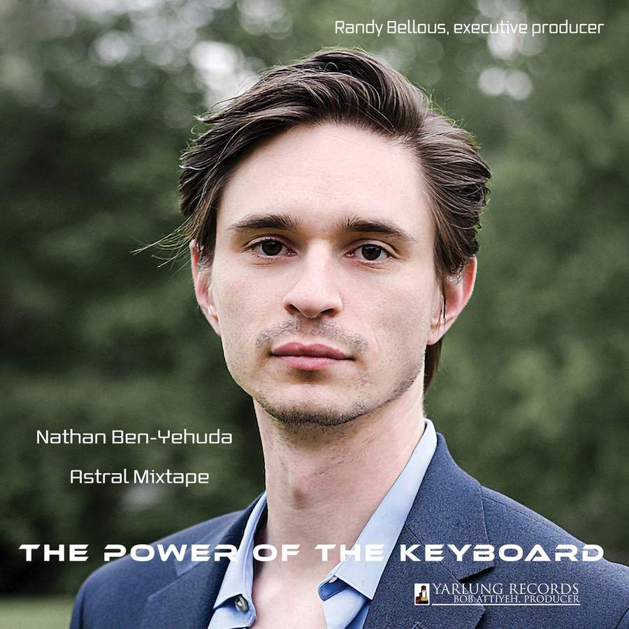 CD Shop - NATHAN BEN-YEHUDA,ASTRAL MIXTAPE POWER OF THE KEYBOARD