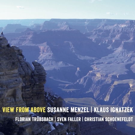 CD Shop - SUZANNE MENZEL,KLAUS IGNATZEK VIEW FROM ABOVE