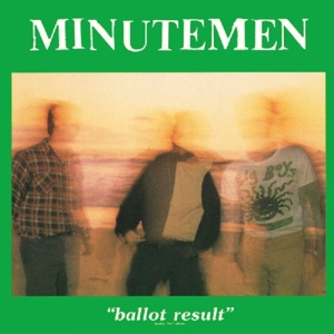 CD Shop - MINUTEMEN BALLOT RESULT