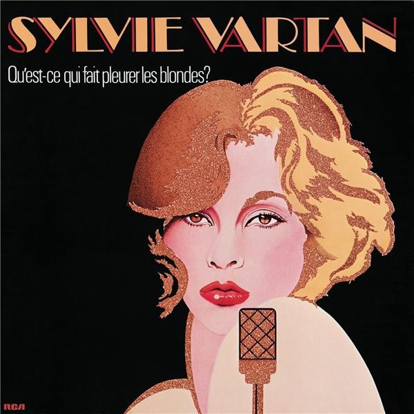 CD Shop - SYLVIE VARTAN Qu’est-ce qui fait pleurer les blondes