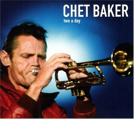 CD Shop - CHET BAKER TWO A DAY