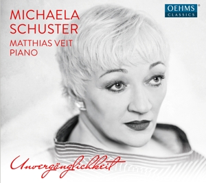 CD Shop - MICHAELA SCHUSTER UNVERGANGLICHKEIT