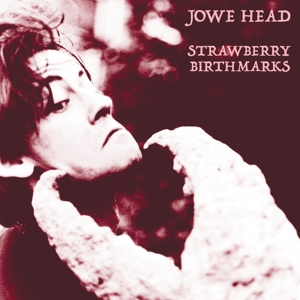 CD Shop - JOWE HEAD STRAWBERRY BIRTHMARKS