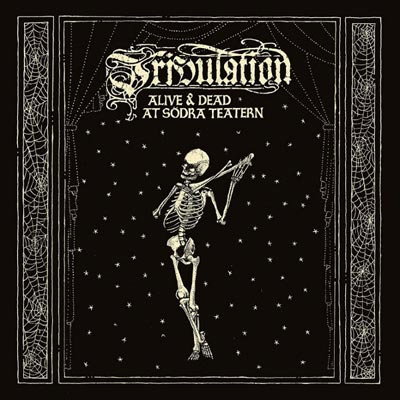 CD Shop - TRIBULATION ALIVE & DEAD AT SODRA TEATERN
