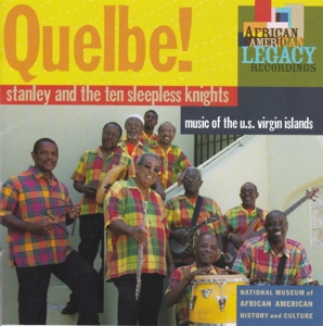 CD Shop - STANLEY AND THE TEN SLEEPLESS KNIGHTS QUELBE! MUSIC OF THE U...