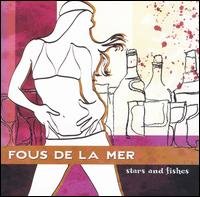 CD Shop - FOUS DE LA MER STARS & FISHER