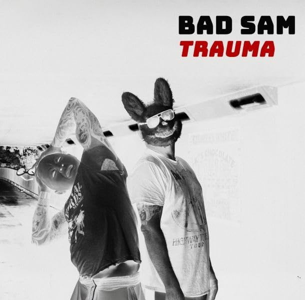 CD Shop - BAD SAM TRAUMA