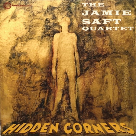 CD Shop - JAMIE SAFT QUARTET HIDDEN CORNERS